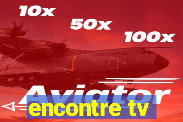 encontre tv